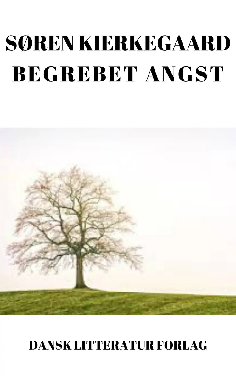 Begrebet angst af Søren Kierkegaard