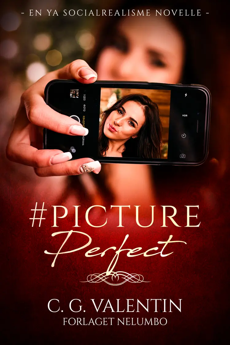 #PicturePerfect af C. G. Valentin