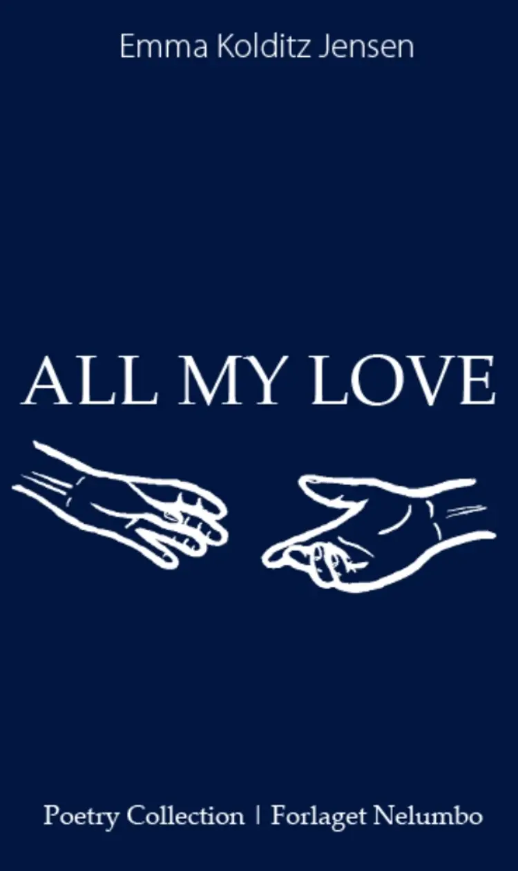 All My Love af Emma Kolditz Jensen