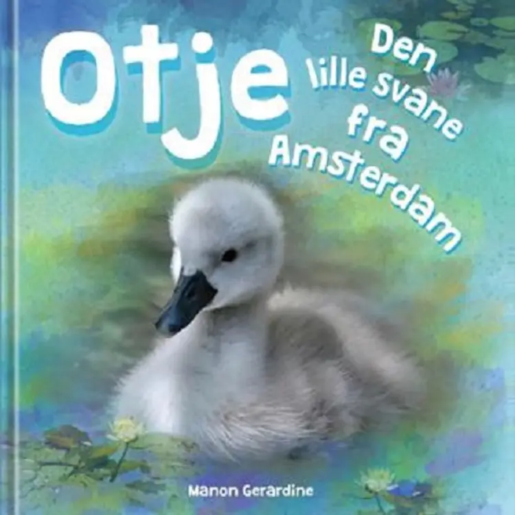 Otje - Den lille svane fra Amsterdam