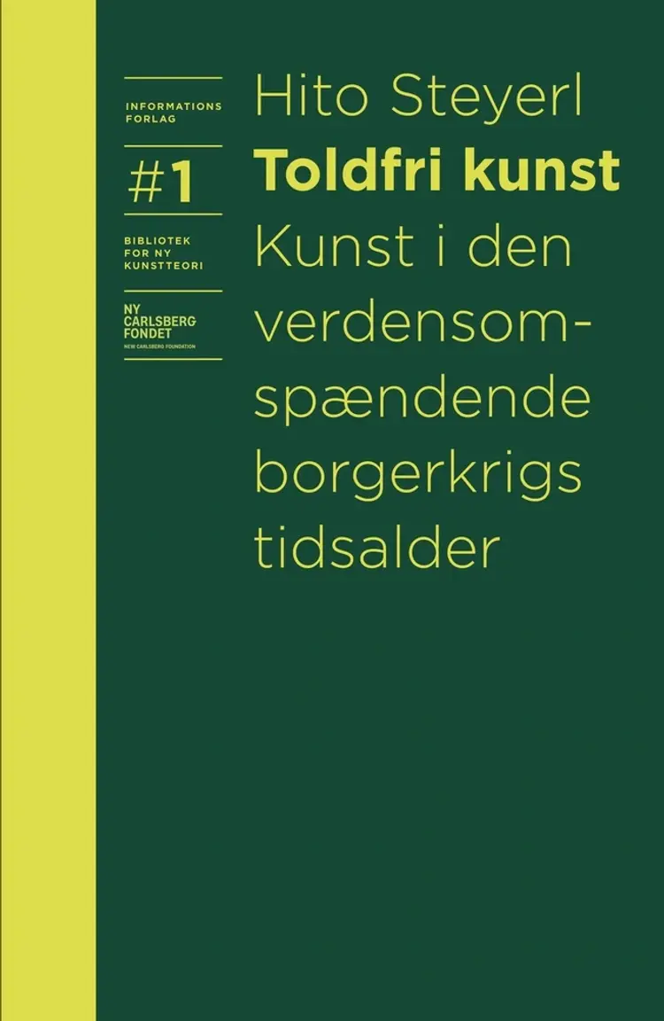 Toldfri kunst af Hito Steyerl