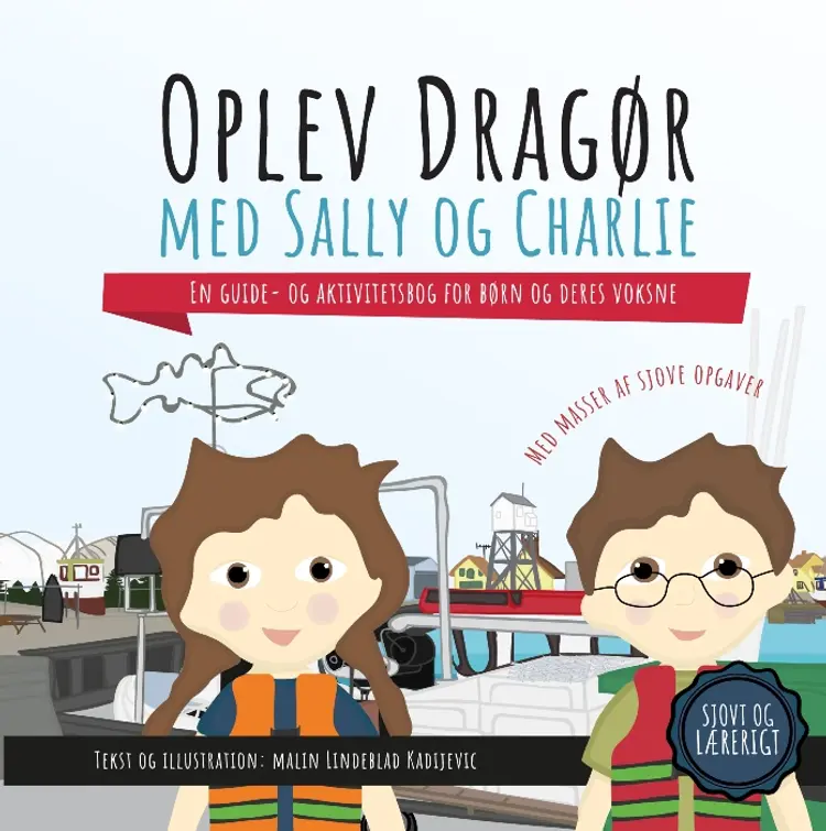 Oplev Dragør med Sally og Charlie af Malin Lindeblad Kadijevic
