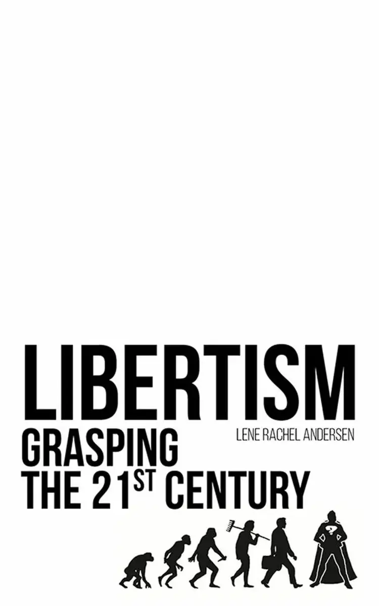 Libertism af Lene Rachel Andersen