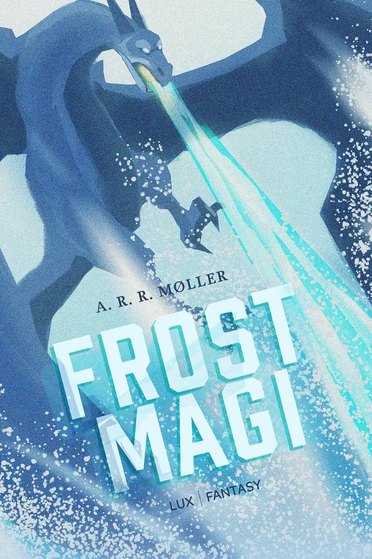 Frostmagi af A. R. R. Møller
