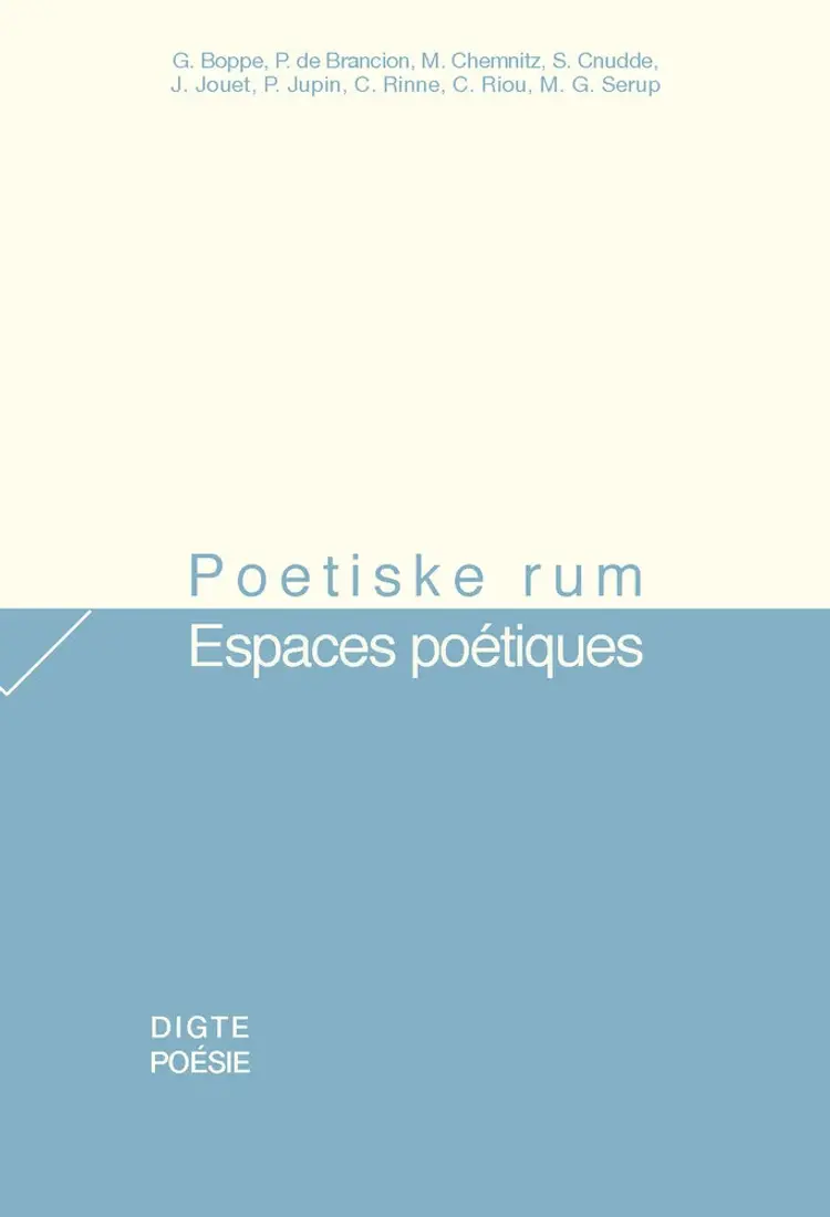 Poetiske rum / Espaces poétiques af Morten Chemnitz