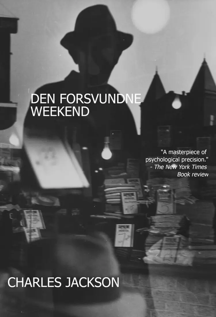 Den forsvundne weekend af Charles Jackson