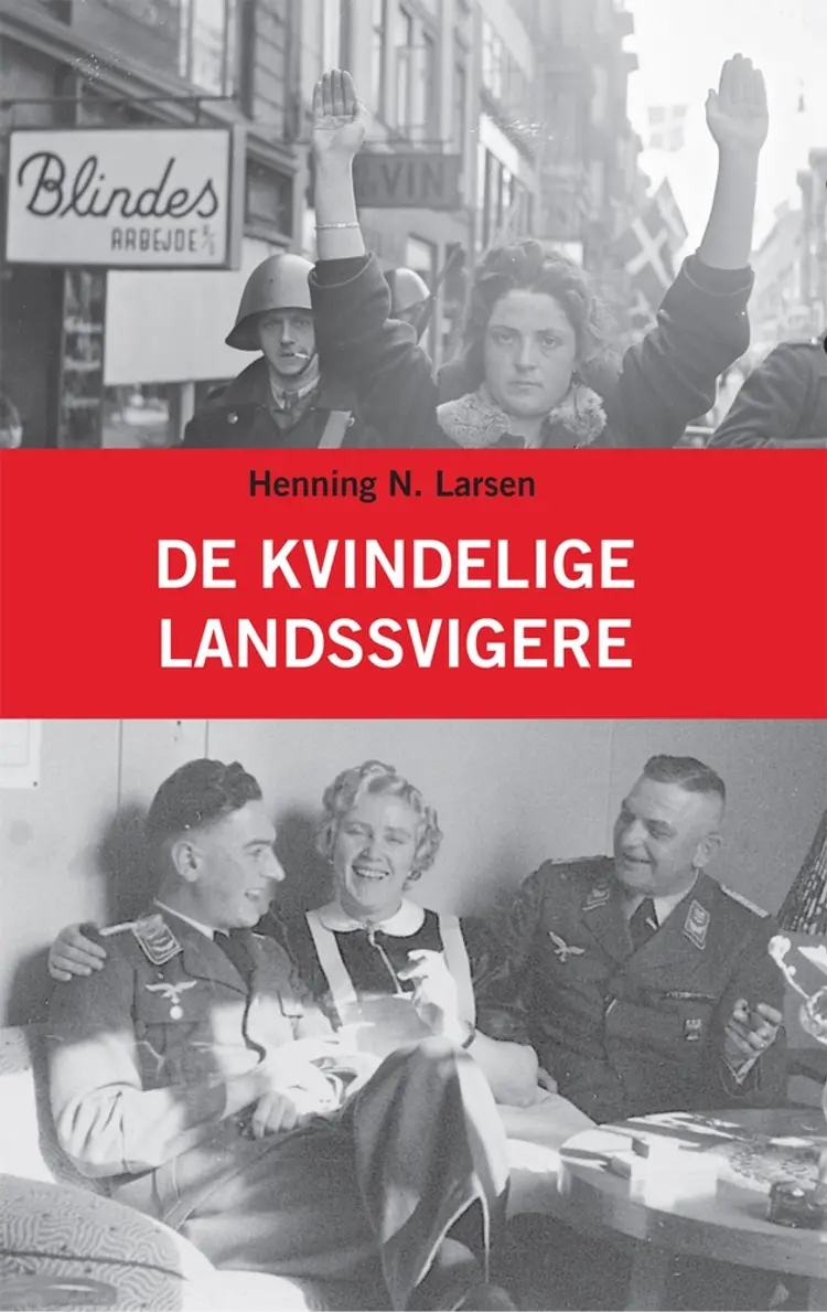 De kvindelige landssvigere af Henning N. Larsen