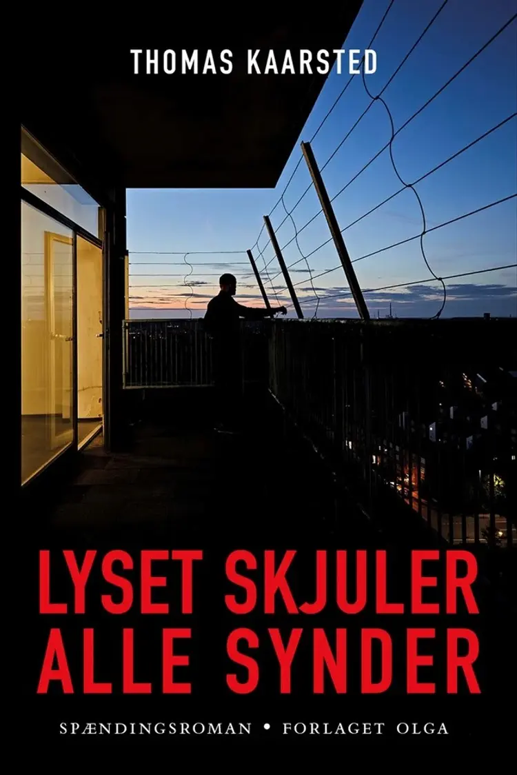 Lyset skjuler alle synder af Thomas Kaarsted