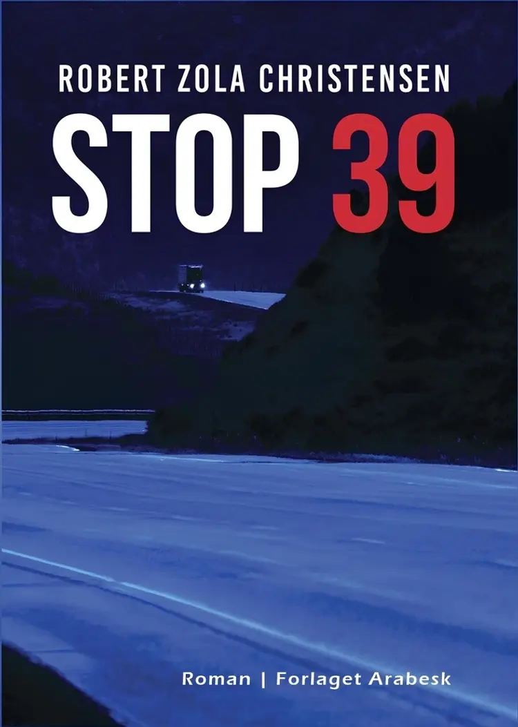 Stop 39 af Robert Zola Christensen