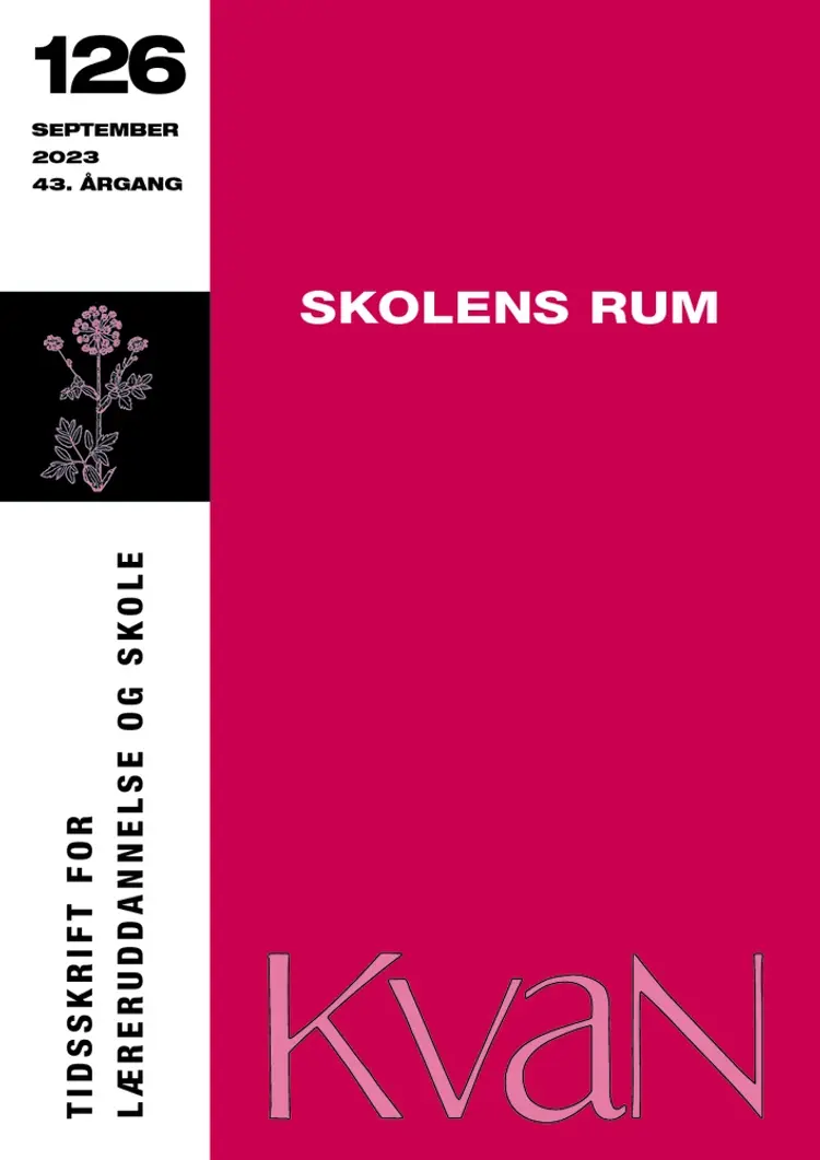 KvaN 126 - Skolens rum af Winie Ricken