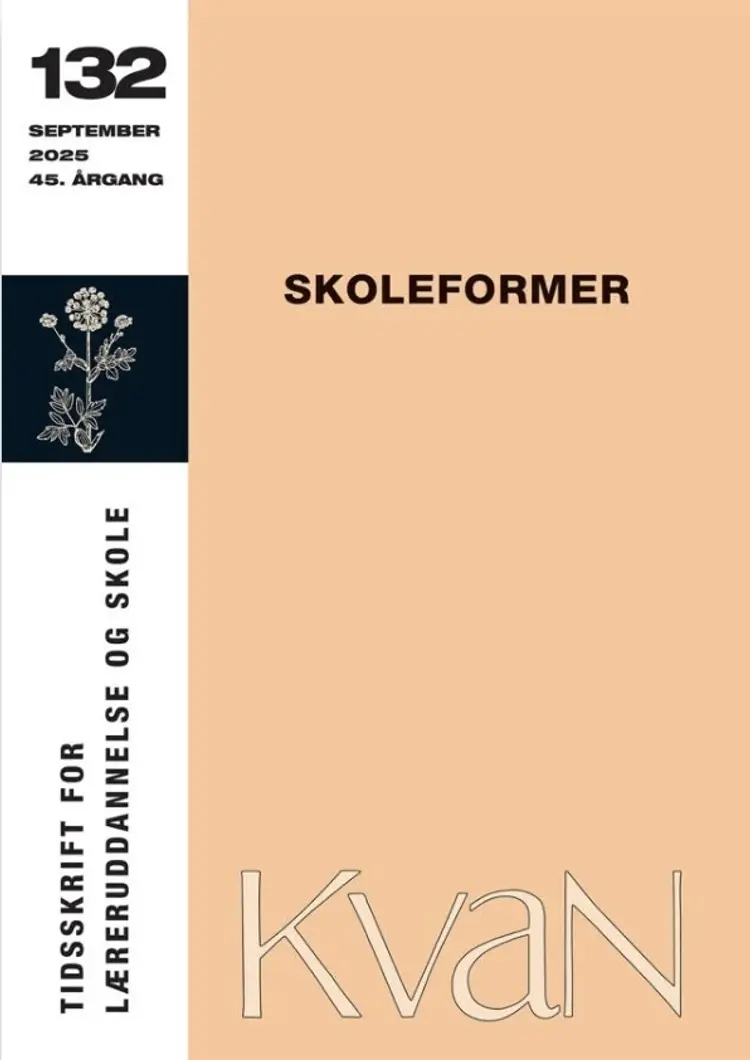 KvaN 132 - Skoleformer af Rasmus Bro Henriksen m.fl.