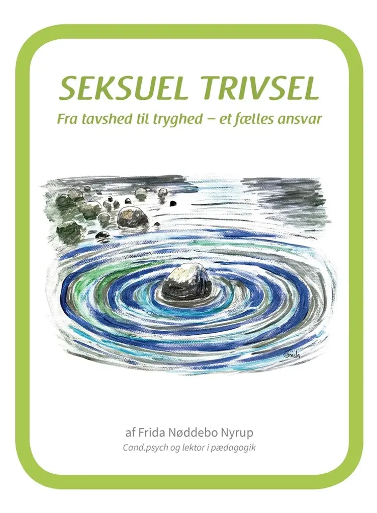 Seksuel Trivsel af Frida Nøddebo Nyrup