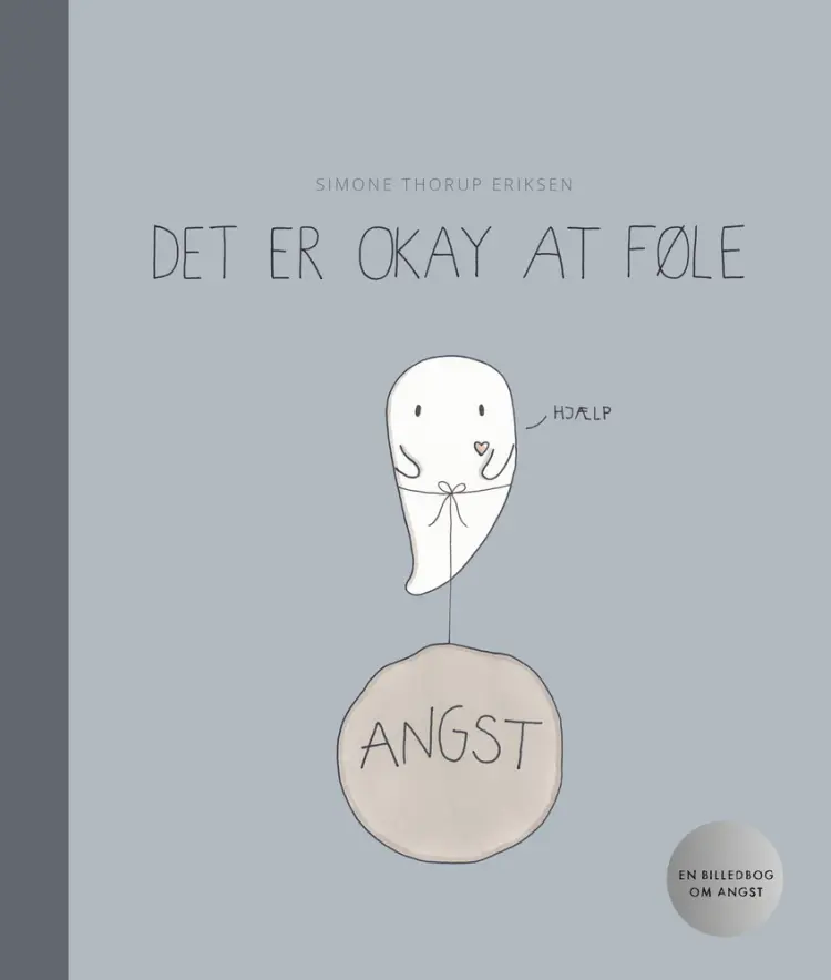 Det er okay at føle af Simone Thorup Eriksen