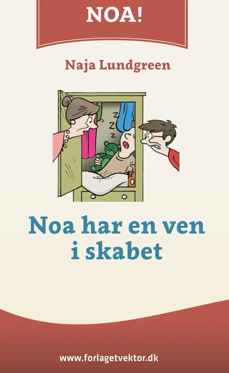 Noa har en ven i skabet af Naja Lundgreen