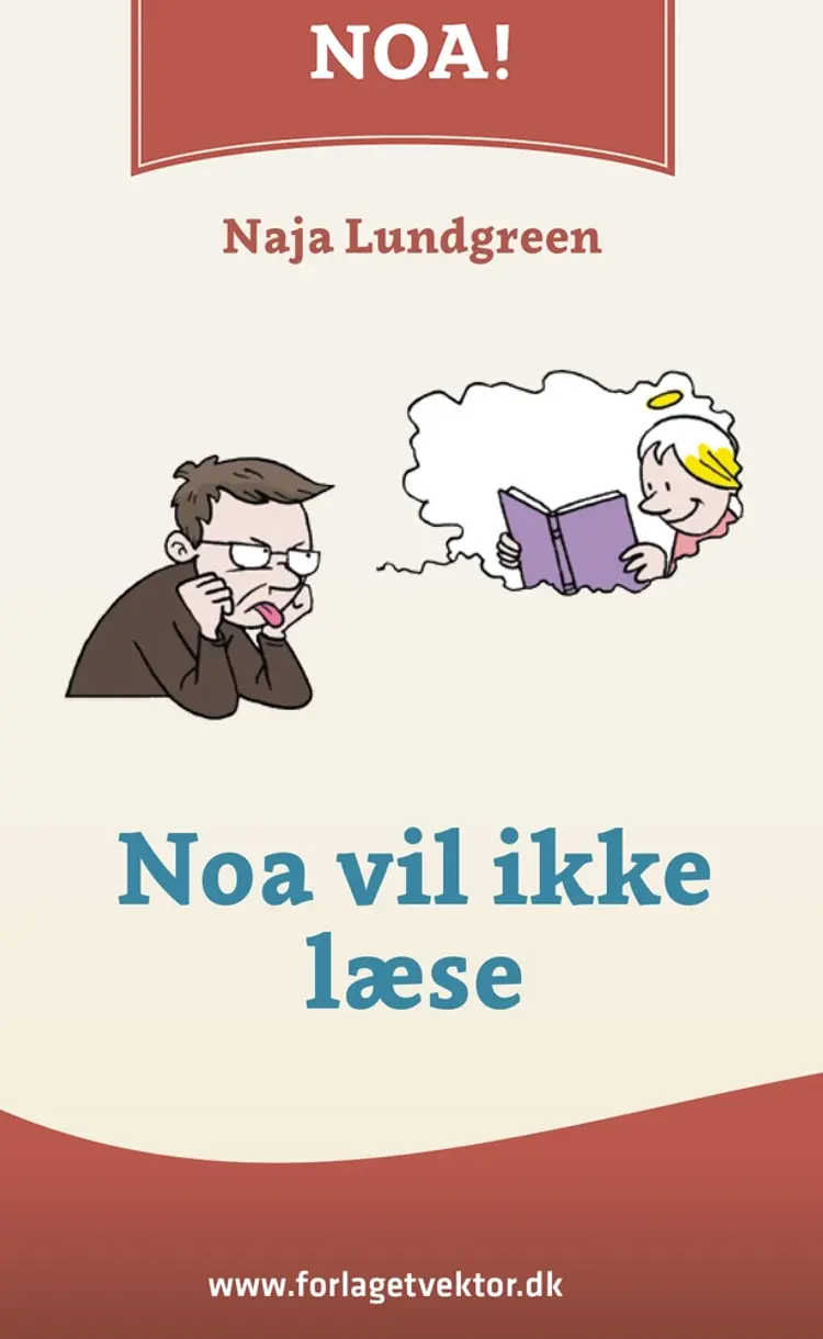 Noa vil ikke læse af Naja Lundgreen