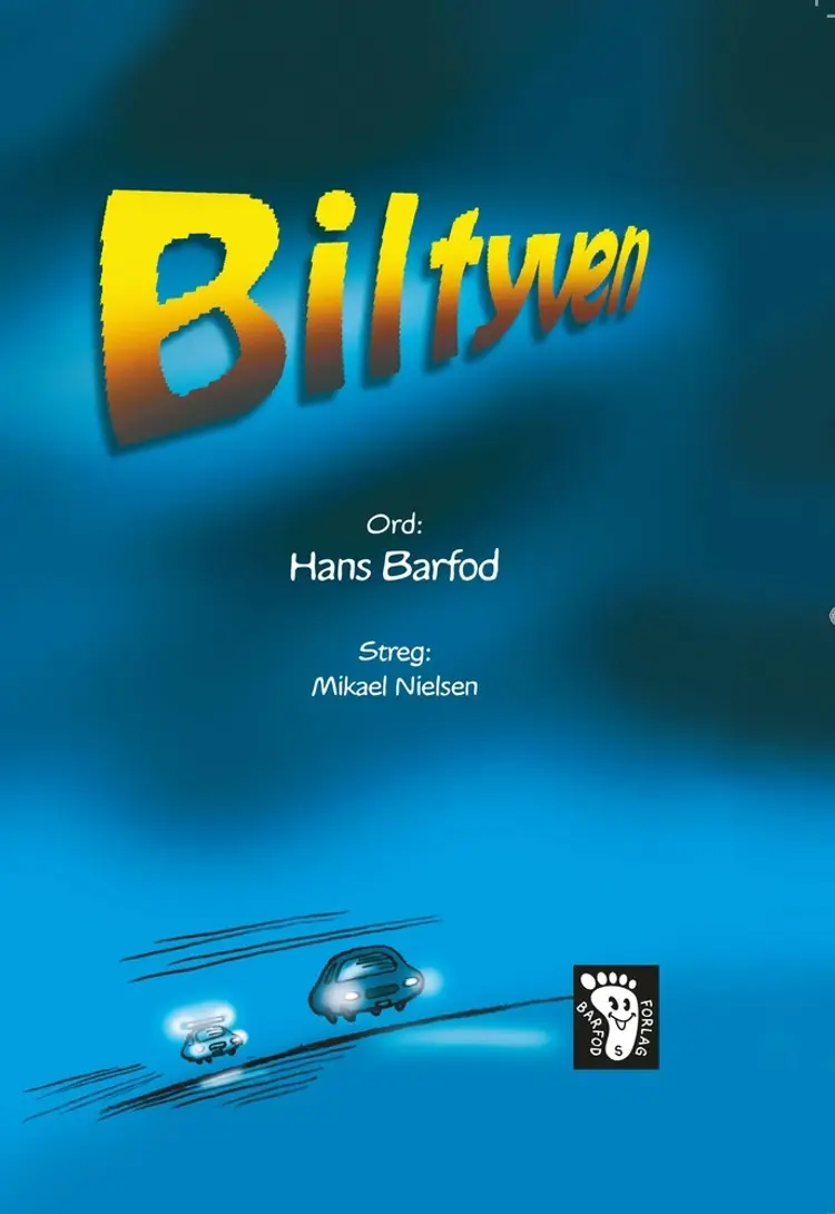 Biltyven af Mikael Nielsen
