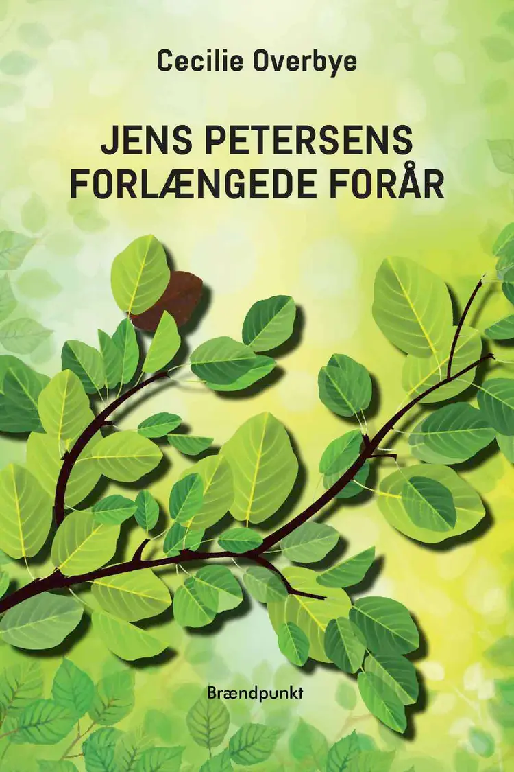 Jens Petersens forlængede forår af Cecilie Overbye