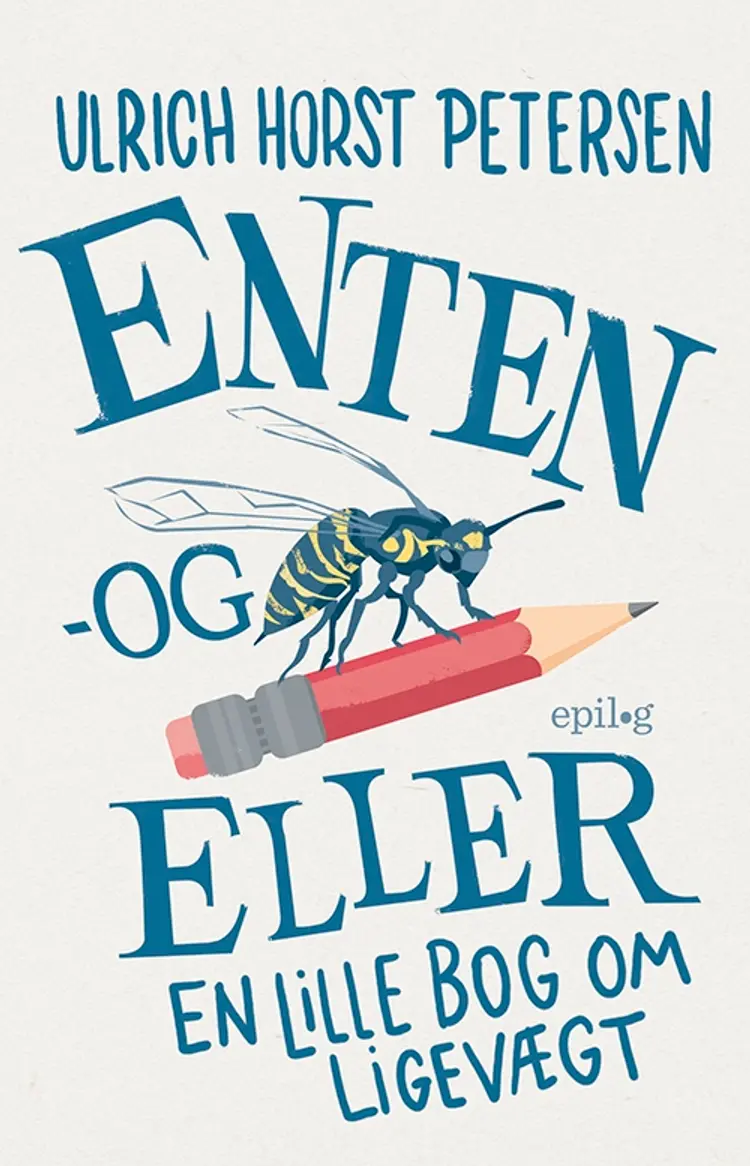 Enten - og eller + Mens vi venter af Ulrich Horst Petersen