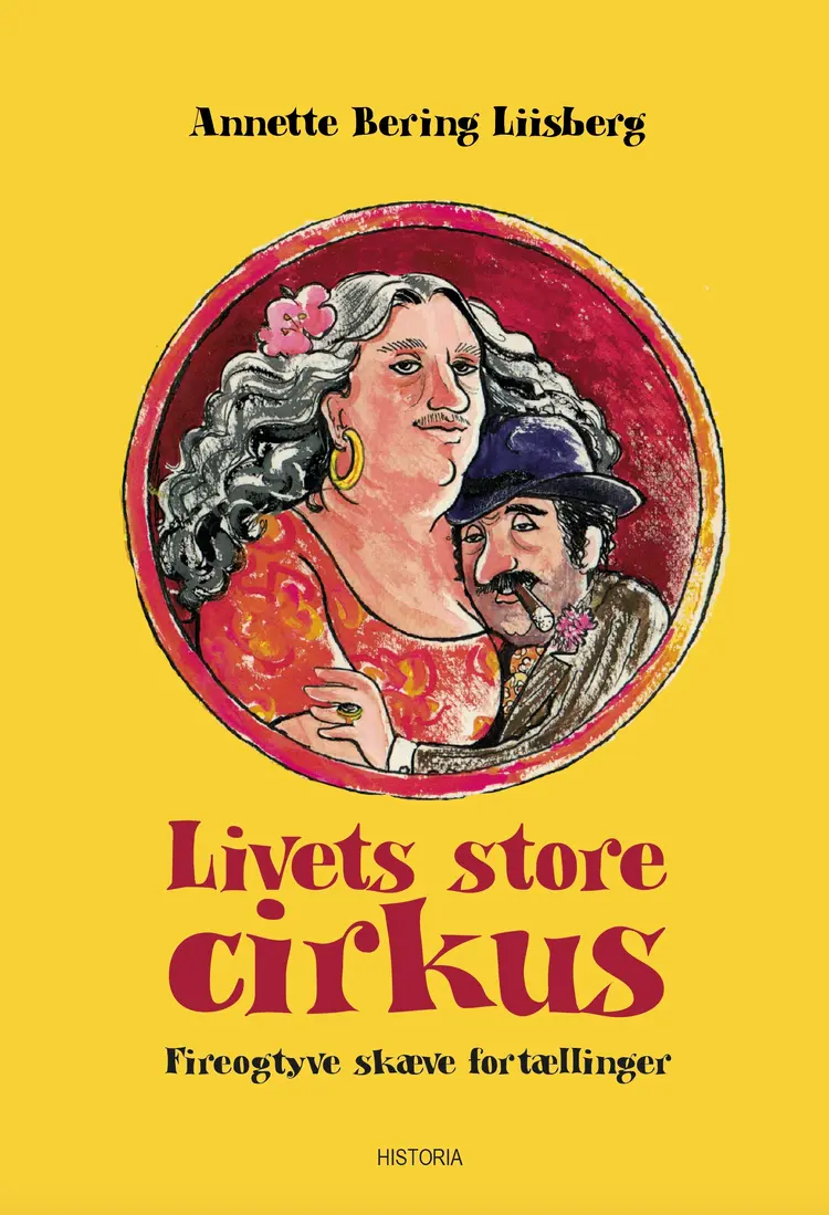 Livets store cirkus af Annette Bering Liisberg