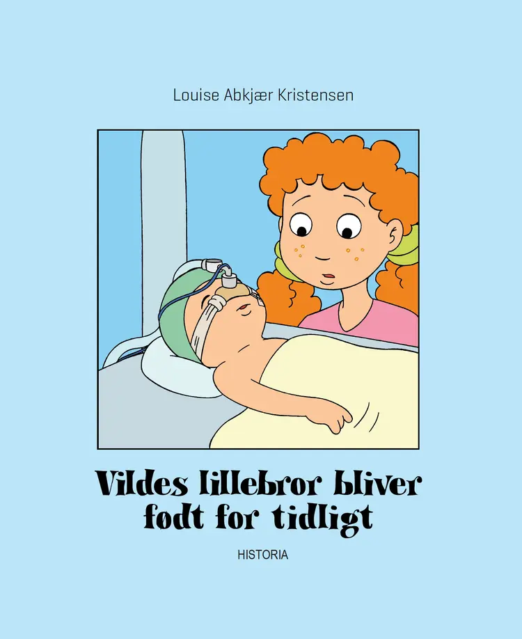 Vildes lillebror bliver født for tidligt af Louise Abkjær Kristensen