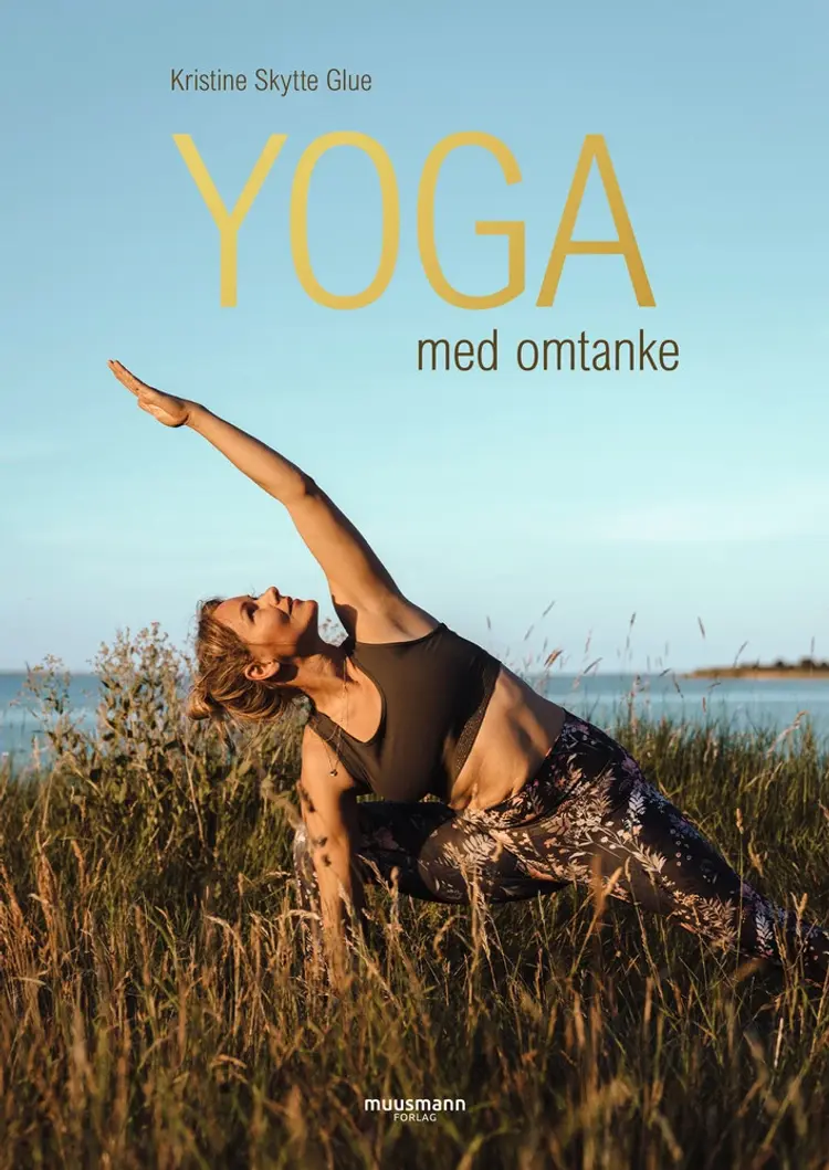 Yoga med omtanke af Kristine Skytte Glue