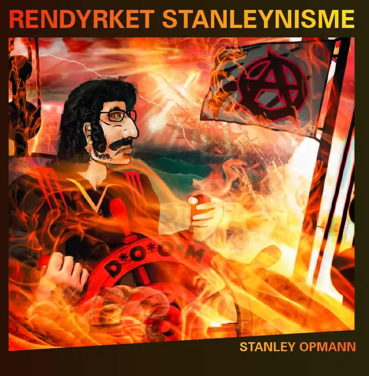 Rendyrket stanleynisme af Stanley Opmann