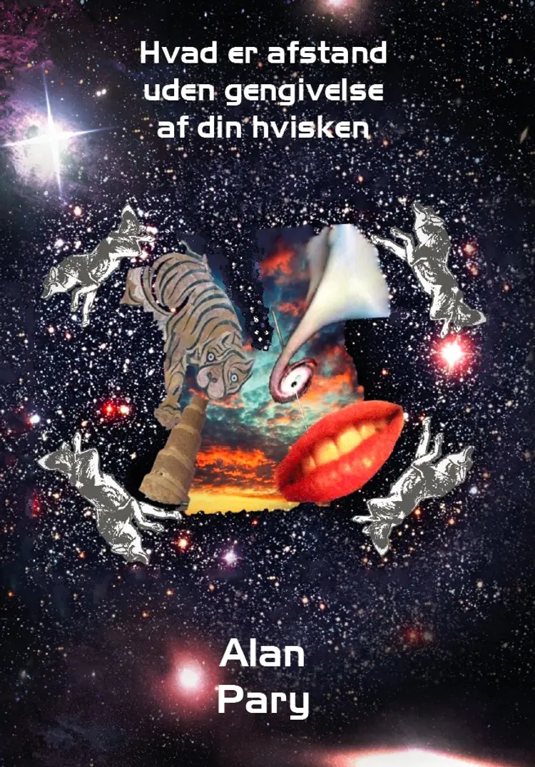 Hvad er afstand uden gengivelse af din hvisken af Alan Pary