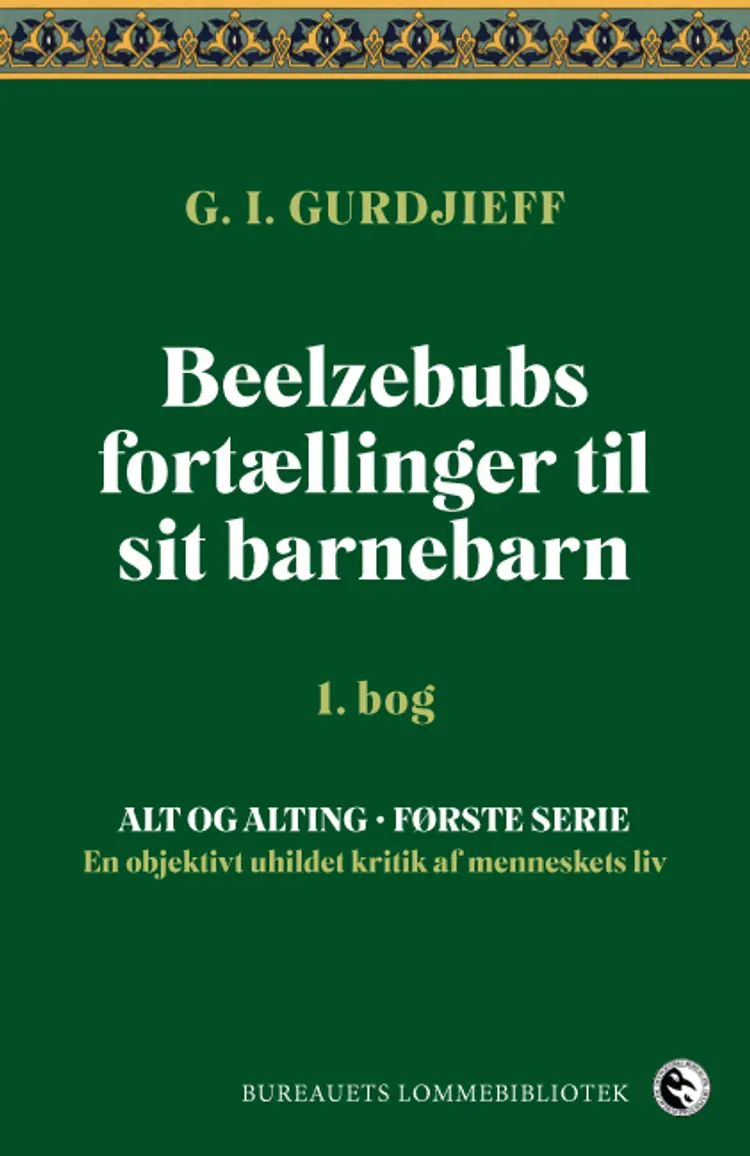 Beelzebubs fortællinger til sit barnebarn af G. I. Gurdjieff