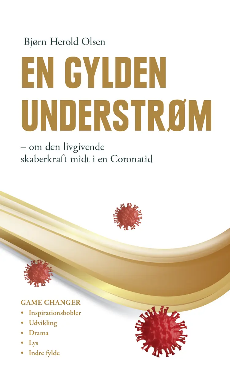 En gylden understrøm af Bjørn Herold Olsen
