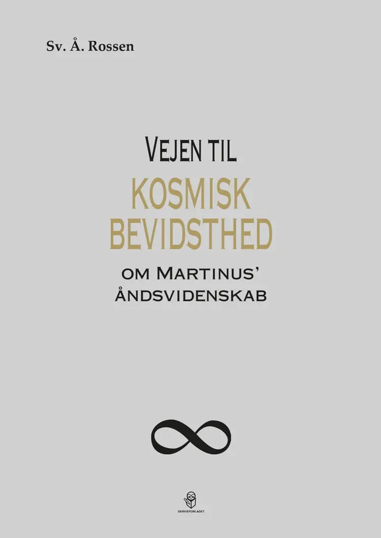 Vejen til kosmisk bevidsthed af Sv. A. Rossen