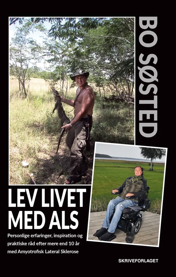 Lev livet med ALS af Bo Søsted