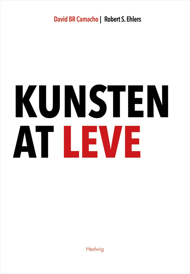 Kunsten at leve af David B. R. Camacho