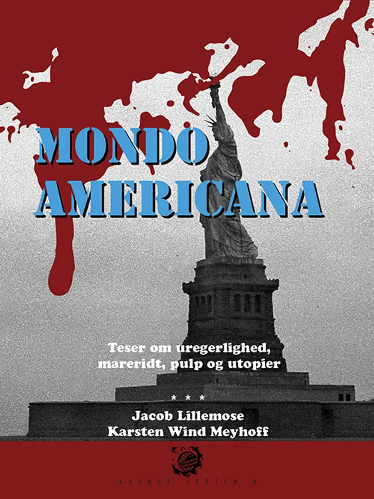 Kosmos 8. Mondo Americana af Karsten Wind Meyhoff