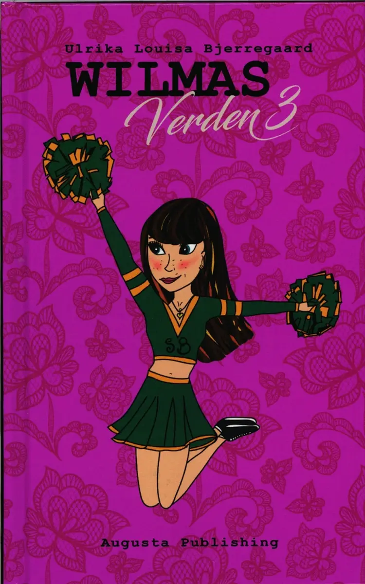 Wilmas Verden 3 af Rikke Ella Andrup