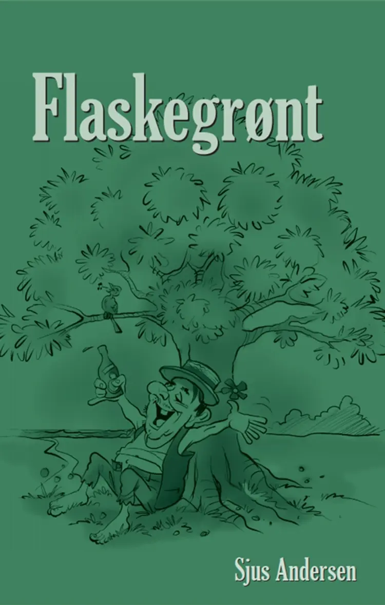 Flaskegrønt af Sjus Andersen