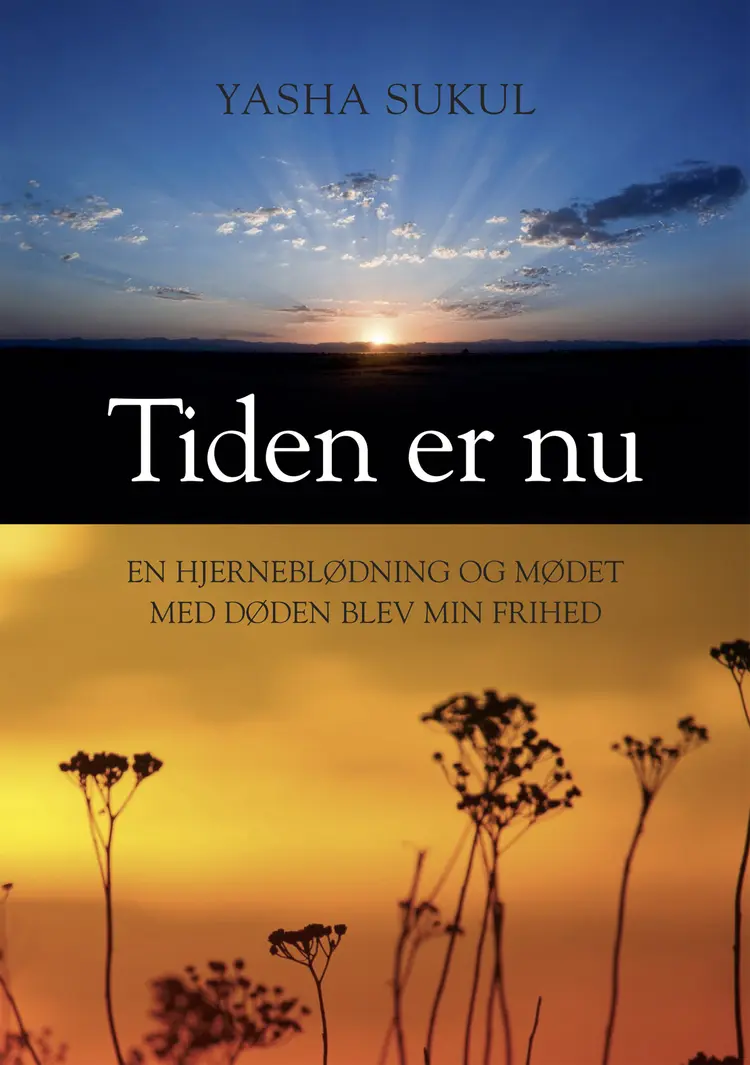 Tiden er nu af Yasha Sukul