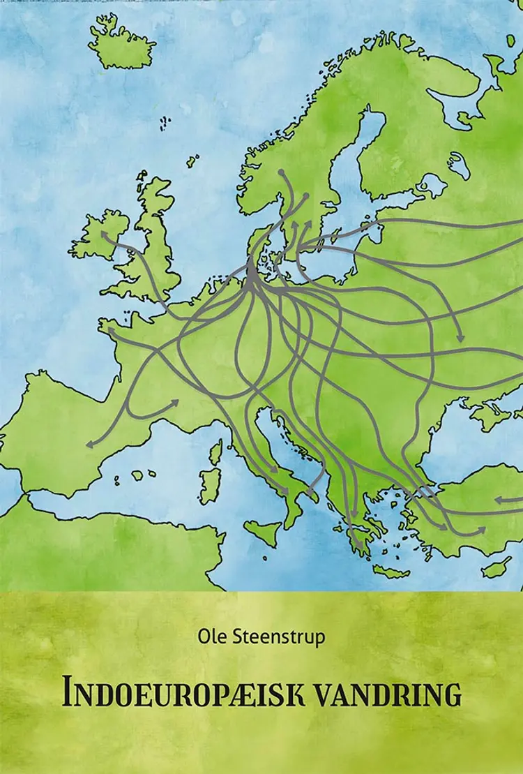 Indoeuropæisk vandring af Ole Steenstrup