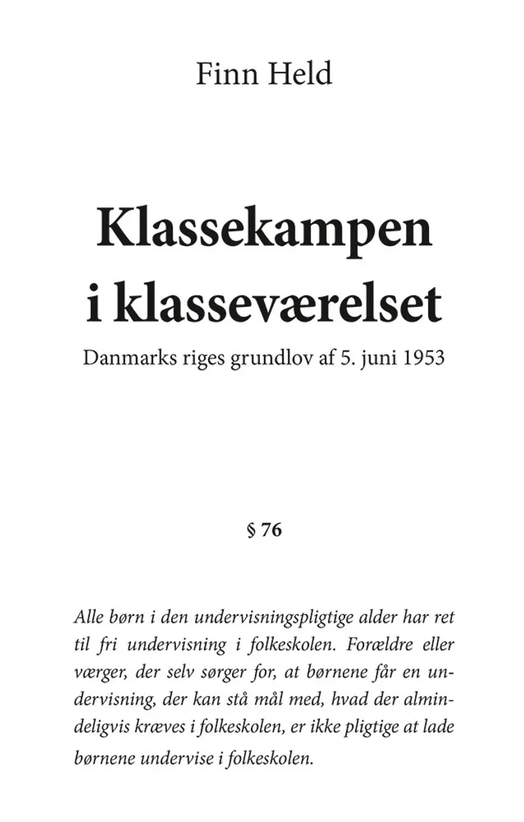 Klassekampen i klasseværelset af Finn Held