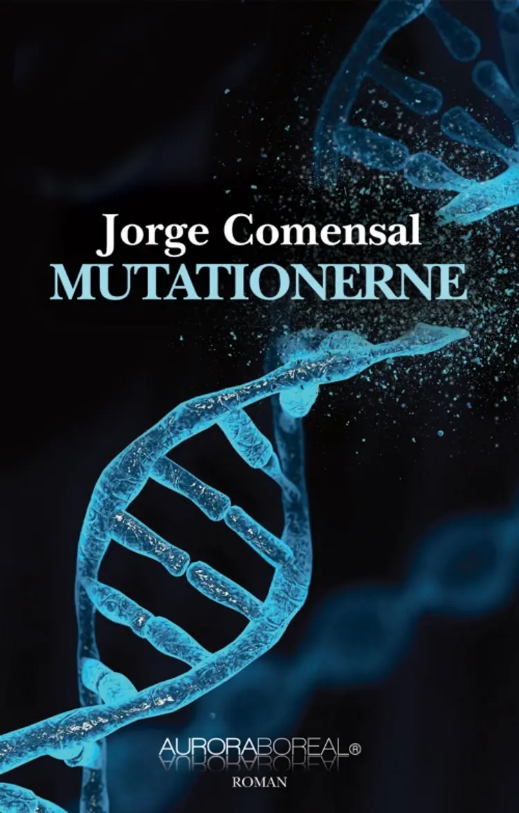 Mutationerne af Jorge Comensal