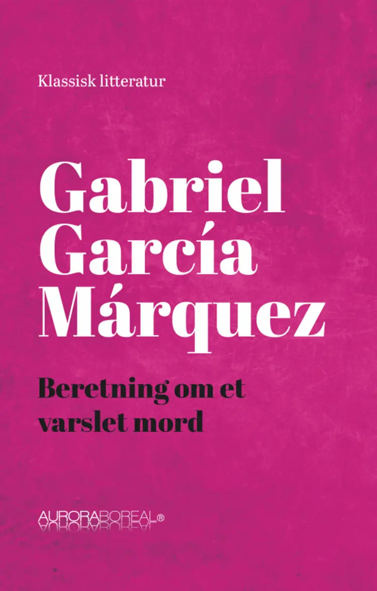 Beretning om et varslet mord af Gabriel García Márquez