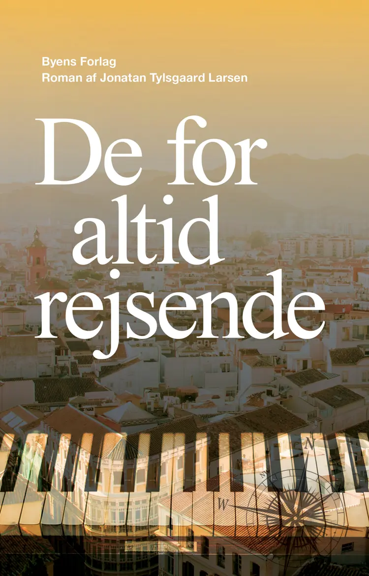 De for altid rejsende af Jonatan Tylsgaard Larsen