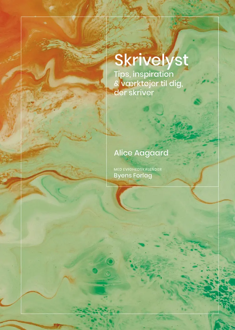 Skrivelyst af Alice Aagaard