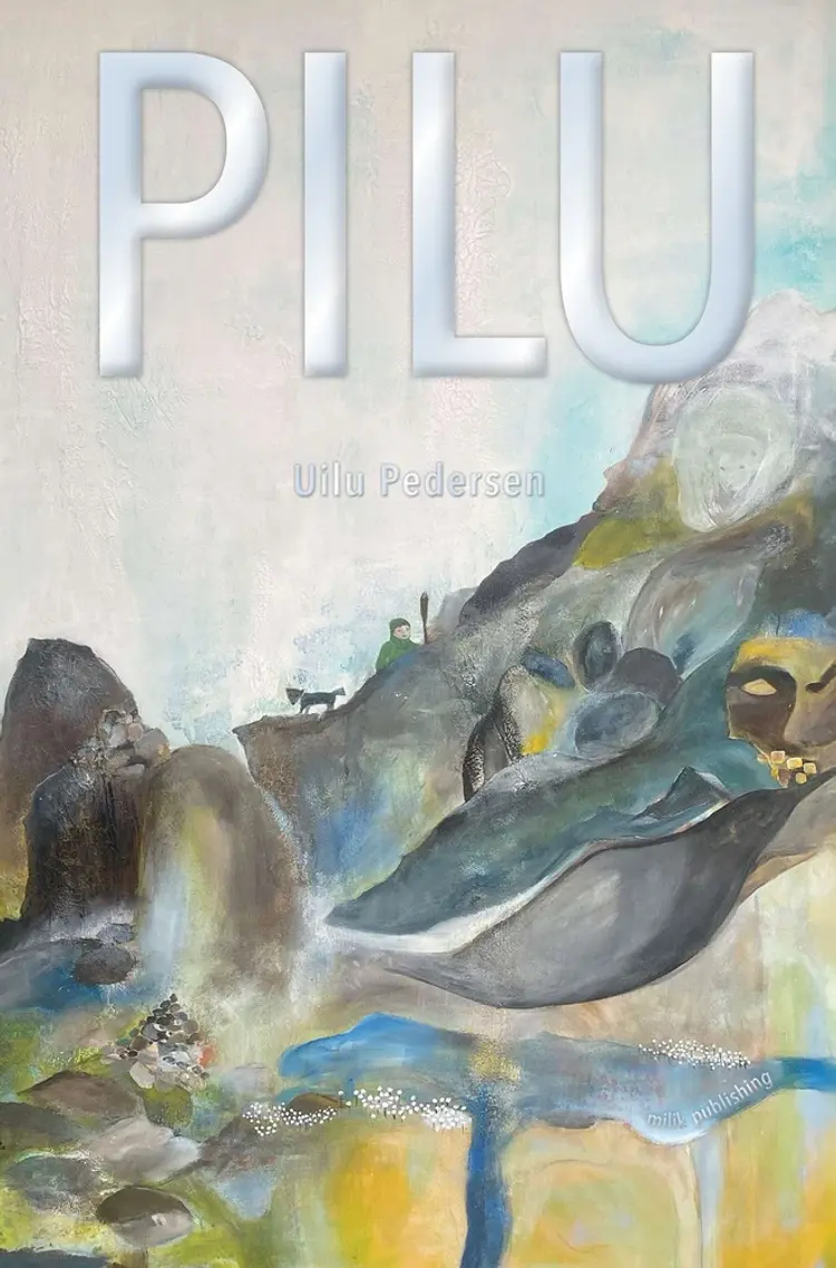 Pilu (NB- grønlandsk udgave) af Susanne Jensen