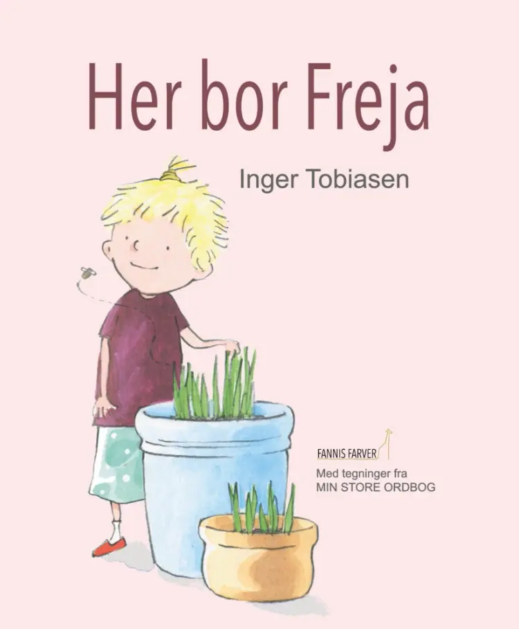 Her bor Freja af Inger Tobiasen