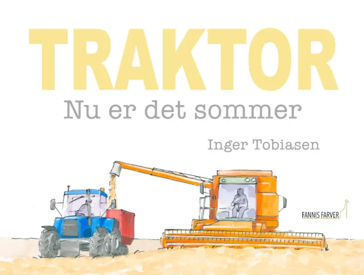 Traktor - nu er det sommer af Inger Tobiasen