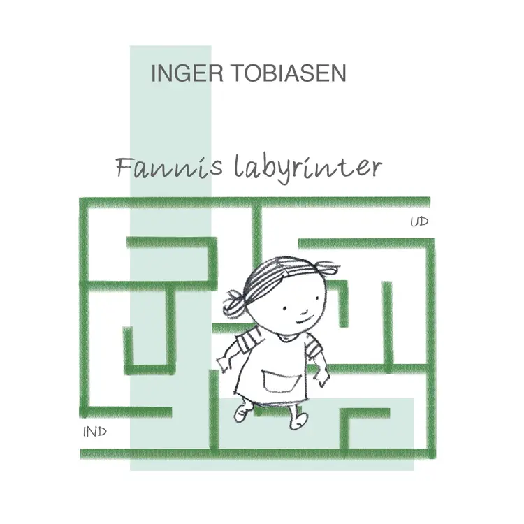 Fannis labyrinter af Inger Tobiasen