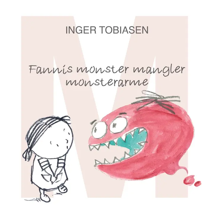 Fannis monster mangler monsterarme af Inger Tobiasen
