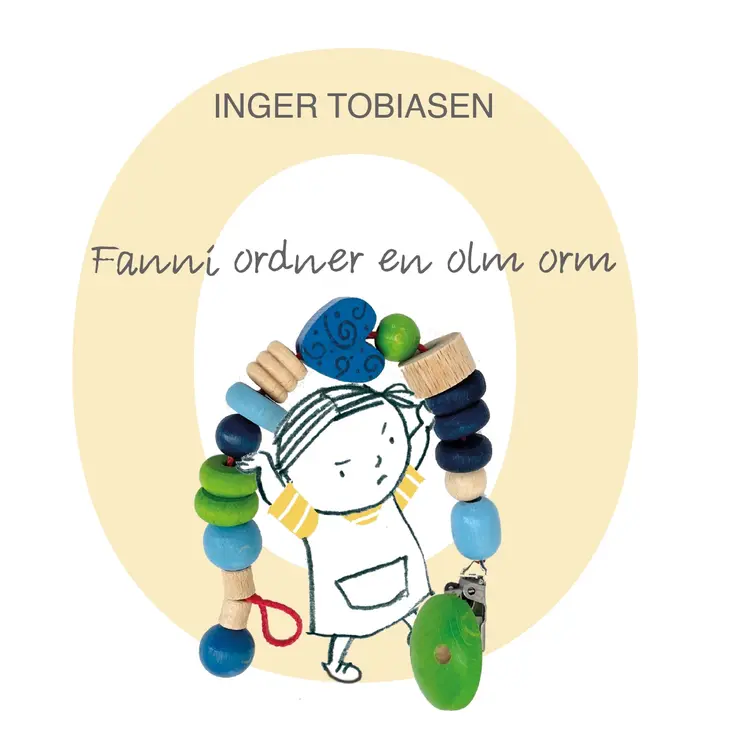 Fanni ordner en olm orm af Inger Tobiasen