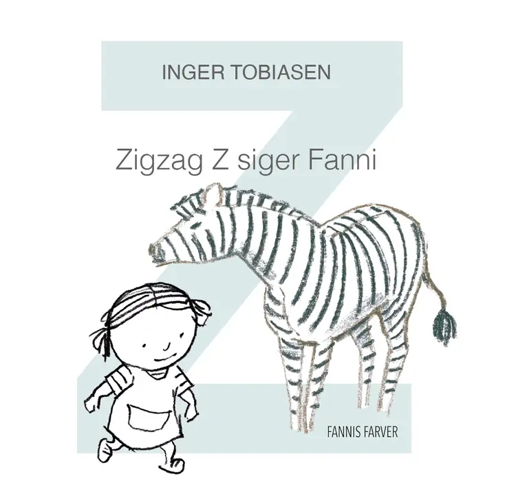 Zigzag Z siger Fanni af Inger Tobiasen