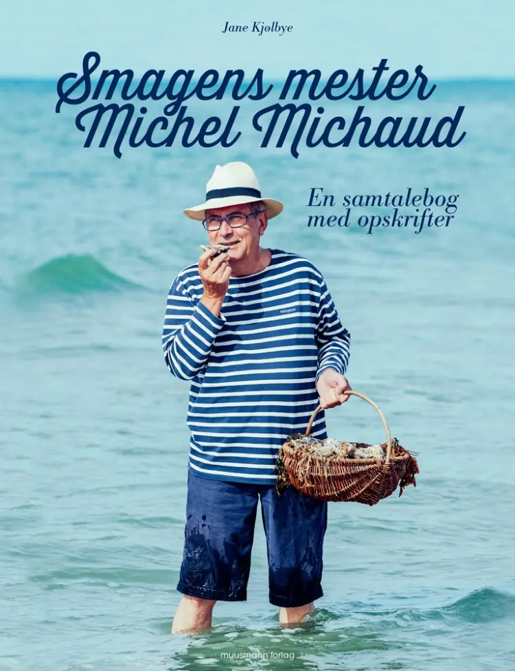 Smagens mester - Michel Michaud af Jane Kjølbye